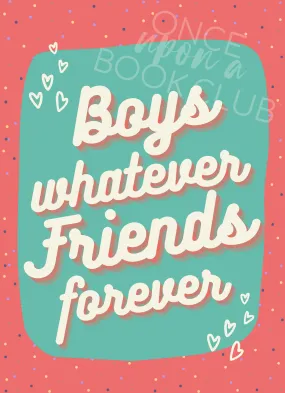 Breakup (orange and teal with "Boys Whatever Friends Forever" on front cover)