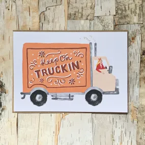 Keep on Truckin' Card Rebecca